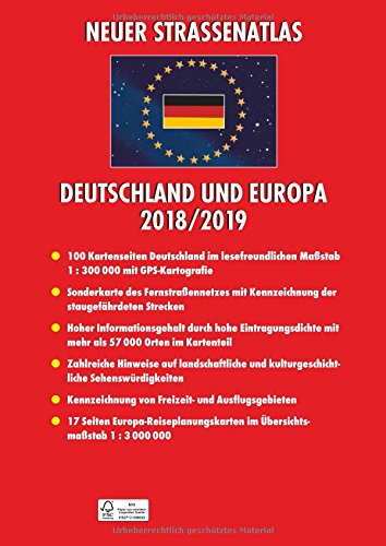 Neuer Straßenatlas Deutschland/Europa 2018/2019: Deutschland 1 : 300 000 . Europa 1 : 3 000 000 - 2